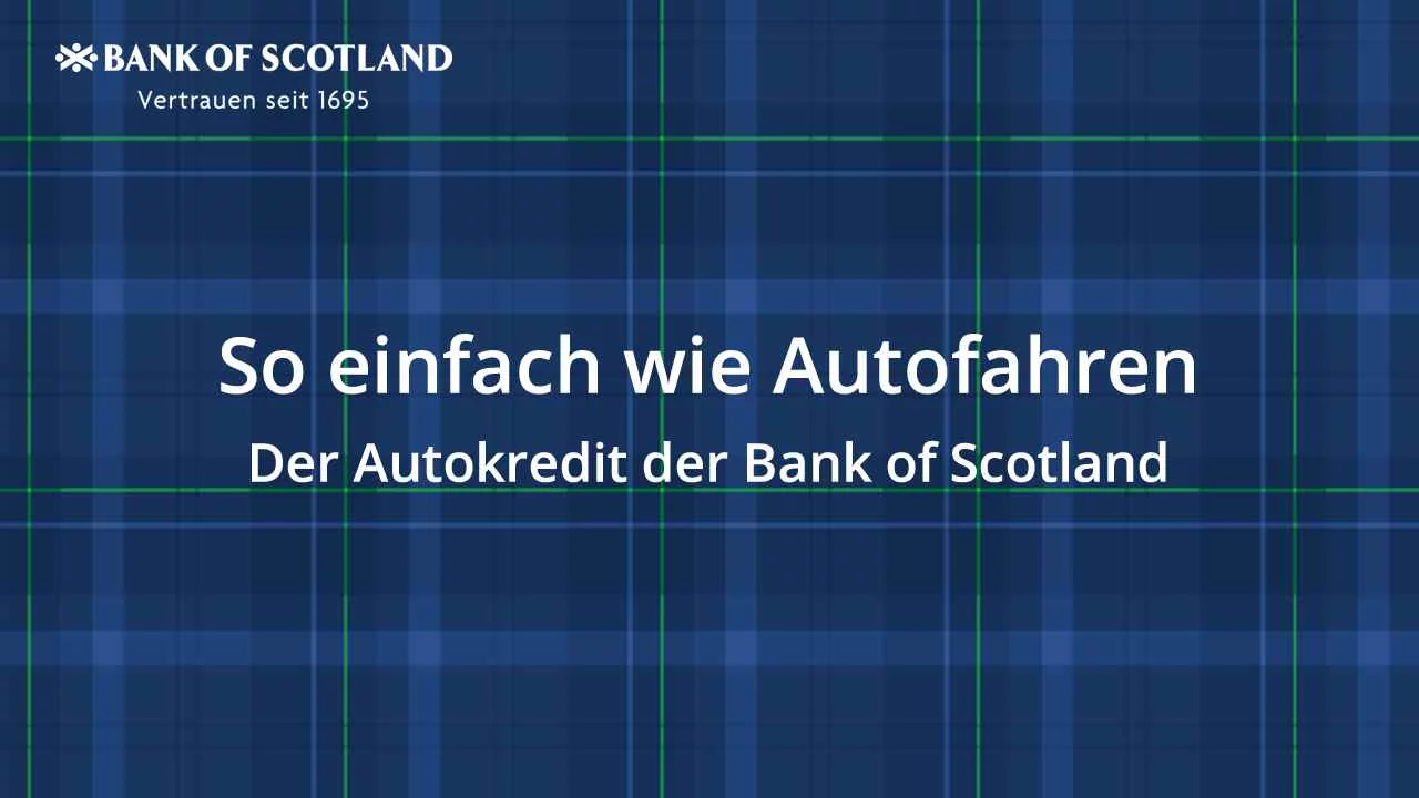 Der Ratenkredit Der Bank Of Scotland Bank Of Scotland